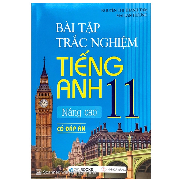 Fahasa - Bài Tập Trắc Nghiệm Tiếng Anh - Lớp 11 Nâng Cao (Có Đáp Án) - 2020