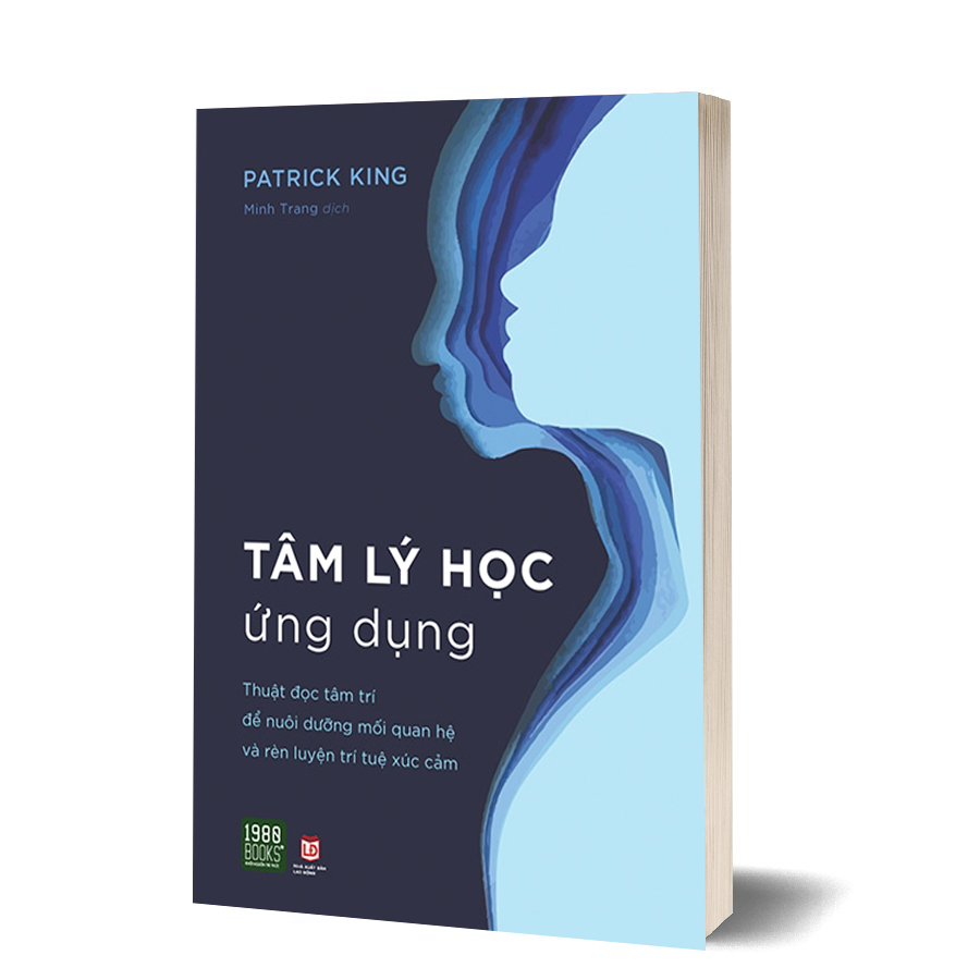 Tâm lý học ứng dụng - thuật đọc tâm trí để nuôi dưỡng mối quan hệ... - sh3.