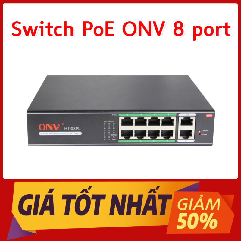 Bảng giá Switch PoE ONV 8 port - 2 Cổng Uplink Phong Vũ