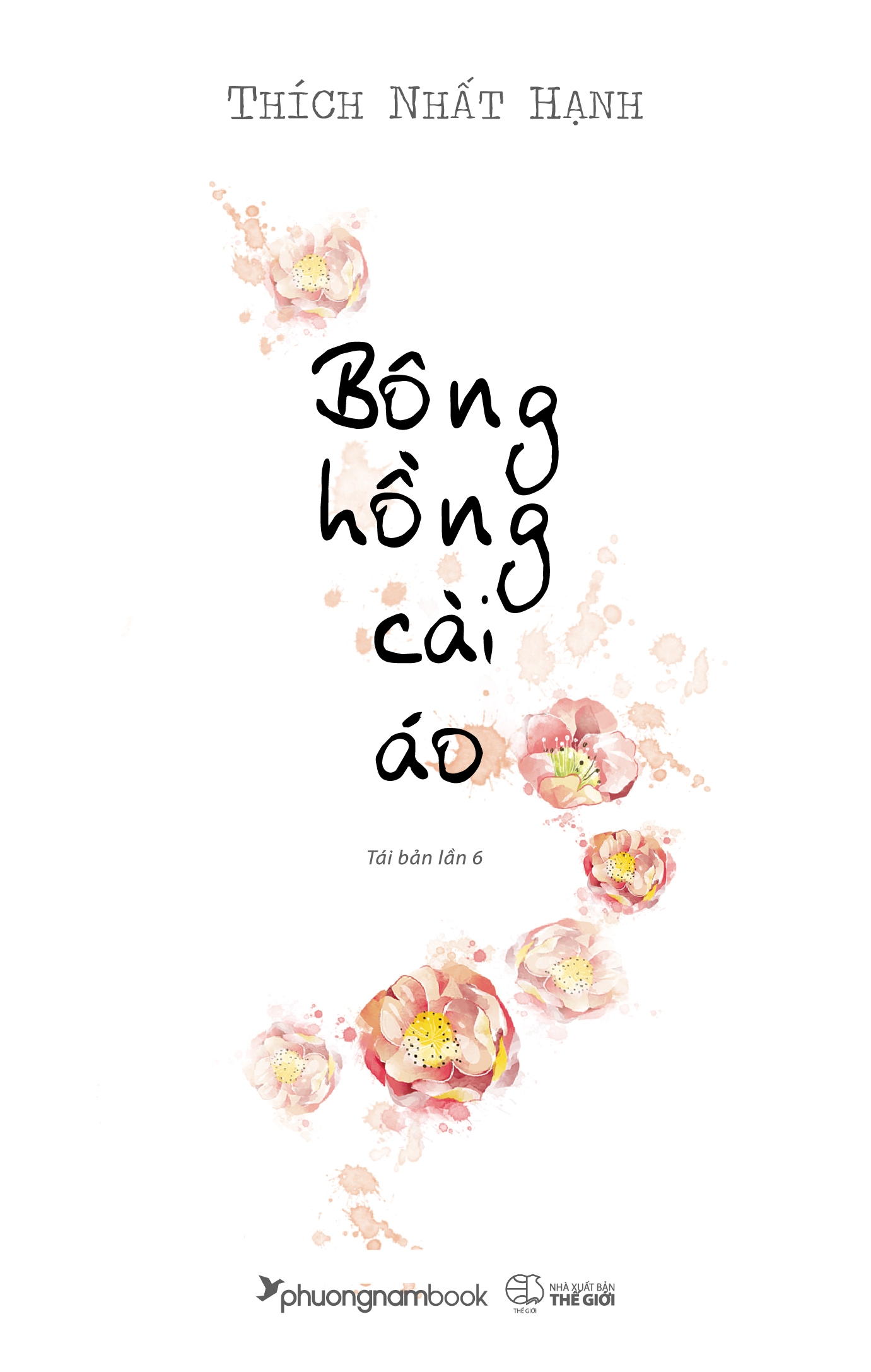 Bông Hồng Cài Áo (Tái Bản) - Thích Nhất Hạnh