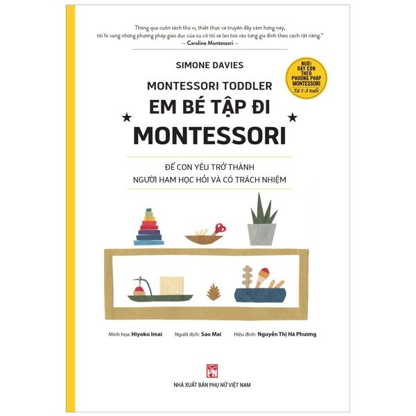 Fahasa - Em Bé Tập Đi Montessori - Montessori Toddler