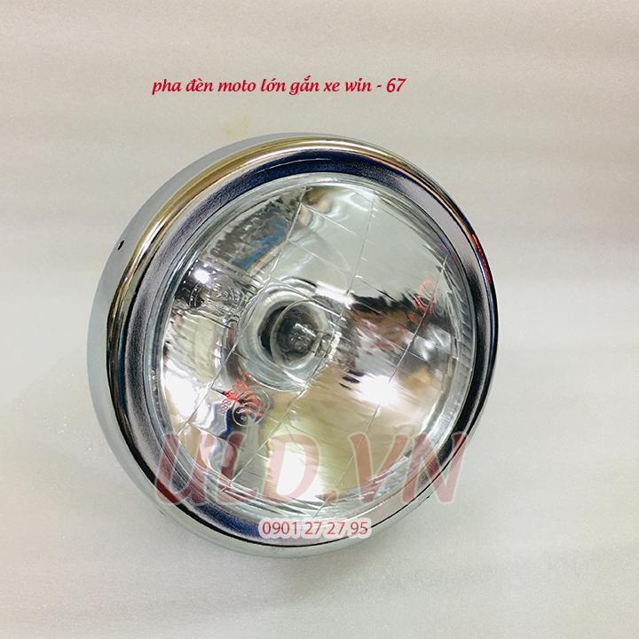 PHA ĐÈN MÔ TÔ LỚN GẮN XE WIN - 67