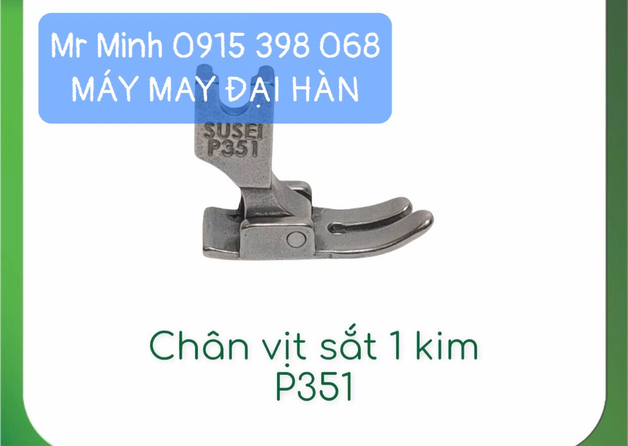 Chân vịt 1 kim P351 chân vịt máy may