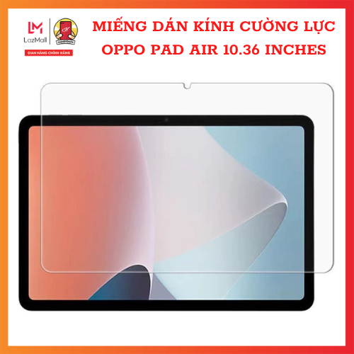 Miếng dán kính cường lực máy tính bảng Oppo Pad Air 10.36 inchesTrong suốt 2.5D 11 inches Handtown