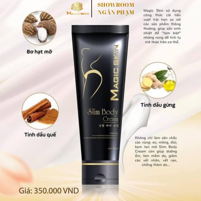 Kem tan mỡ Slim Body Cream,tan mỡ bụng gừng quế - Magic Skin