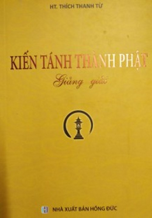 Kiến Tánh Thành Phật Giảng Giải