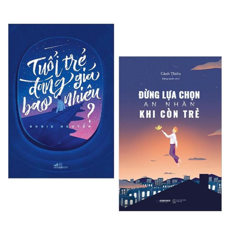 Mua Combo Sách Kỹ Năng Sống Hay Dành Cho Tuổi Trẻ: Tuổi Trẻ Đáng Giá Bao Nhiêu + Đừng Lựa Chọn An Nhàn Khi Còn Trẻ + Tặng Kèm Bookmark cổ Trang Cực Hot ( Loại Xịn )