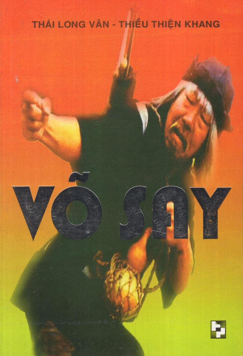 [HCM]Võ Say - Túy Quyền