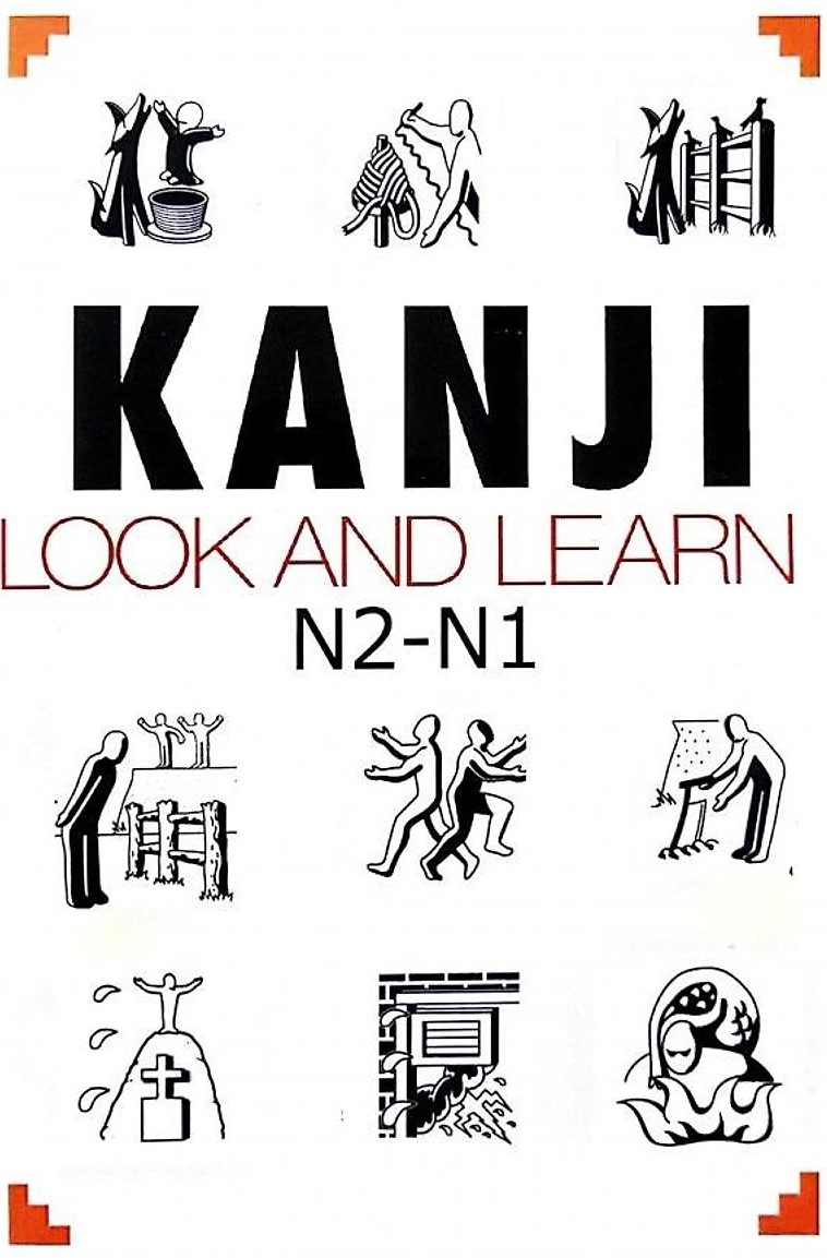 Sách Kanji look and learn - 512 chữ Kanji có minh họa và gợi nhớ bằng hình - Kanji N2- N1 In Màu - Kanji N2- N1 In Màu