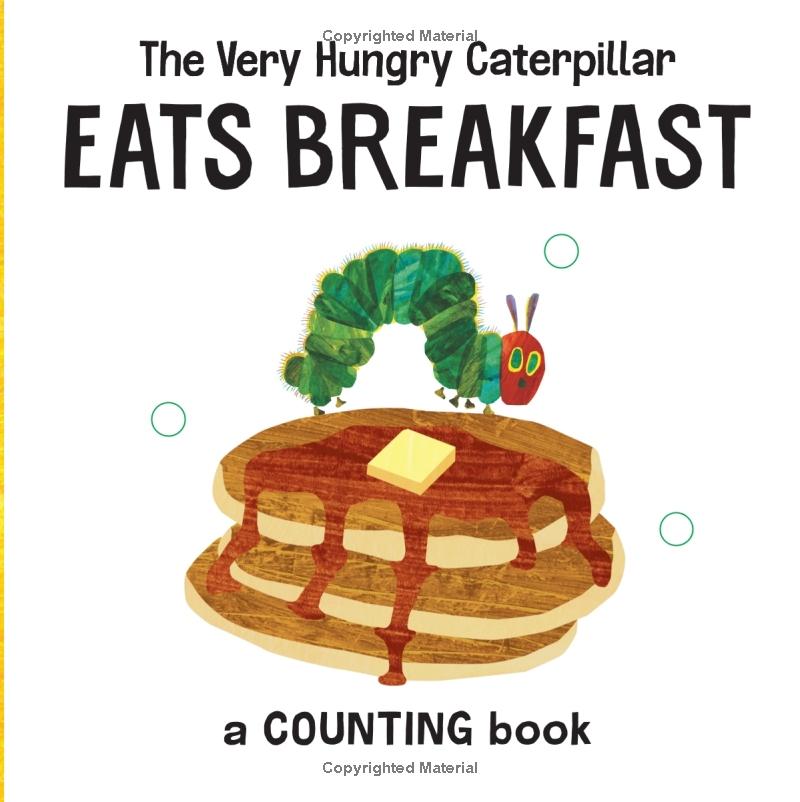 Sách Ngoại Văn - Fahasa - The Very Hungry Caterpillar Eats Breakfast: A Counting Book (The World Of Eric Carle)