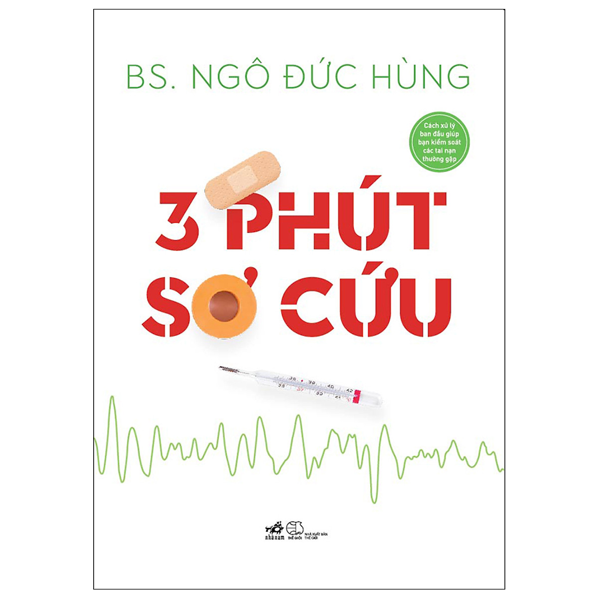 Sách Fahasa - 3 Phút Sơ Cứu (Tái Bản 2021)