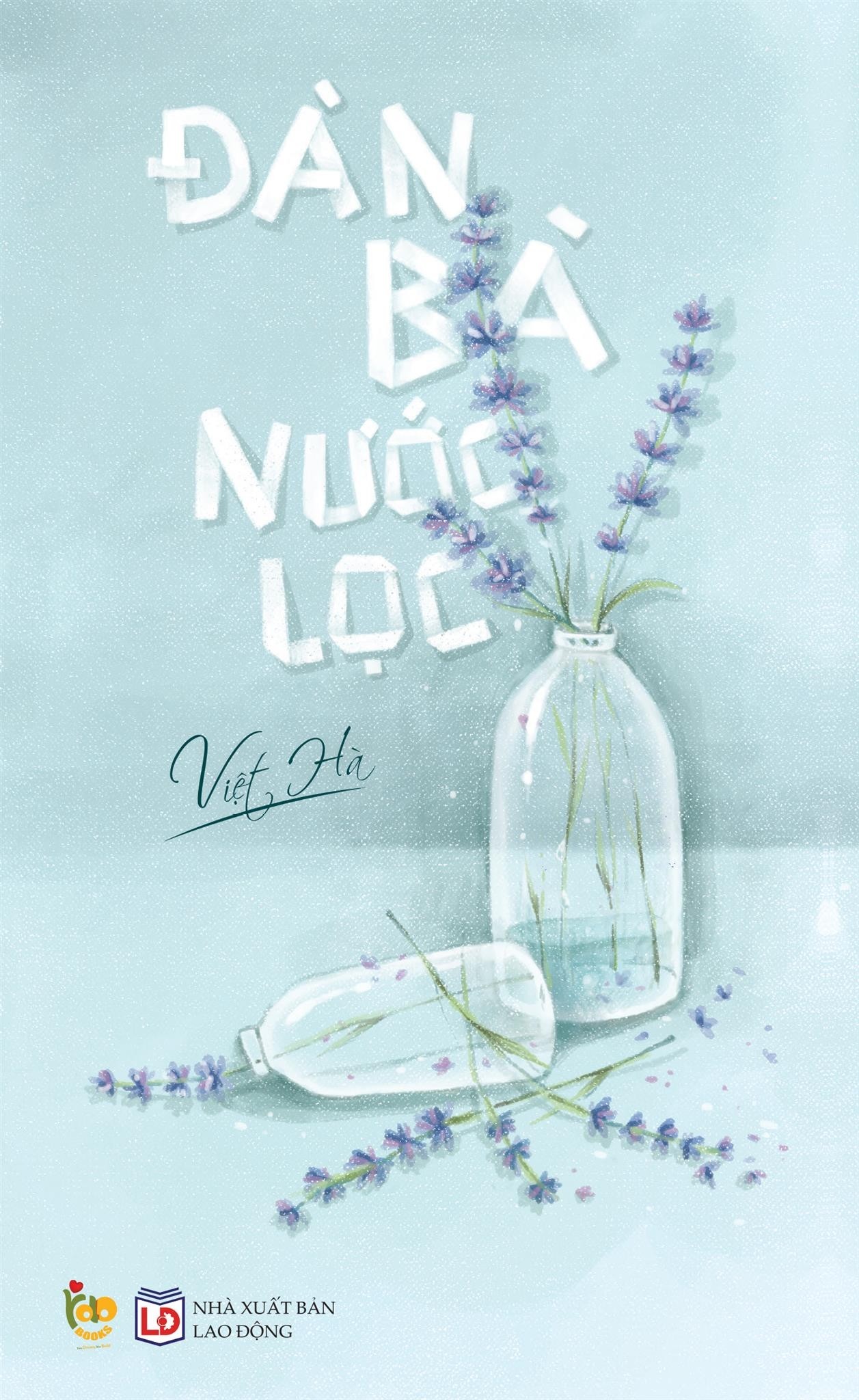 Đàn Bà Nước Lọc (Tái Bản 2018)
