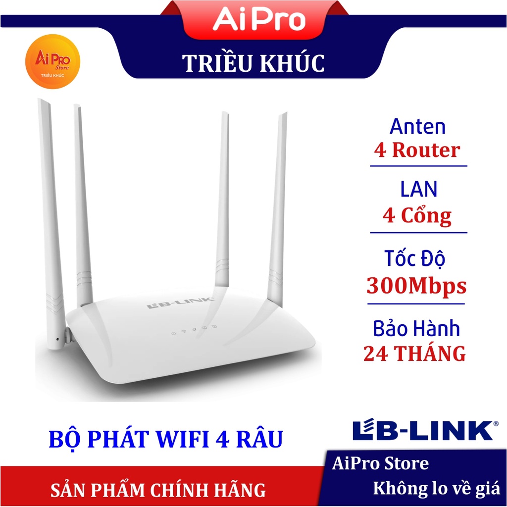 Bộ Phát Wifi LBLink BL-WR450H 300Mbps 4 Râu Giá Rẻ - Bảo Hành 24 Tháng