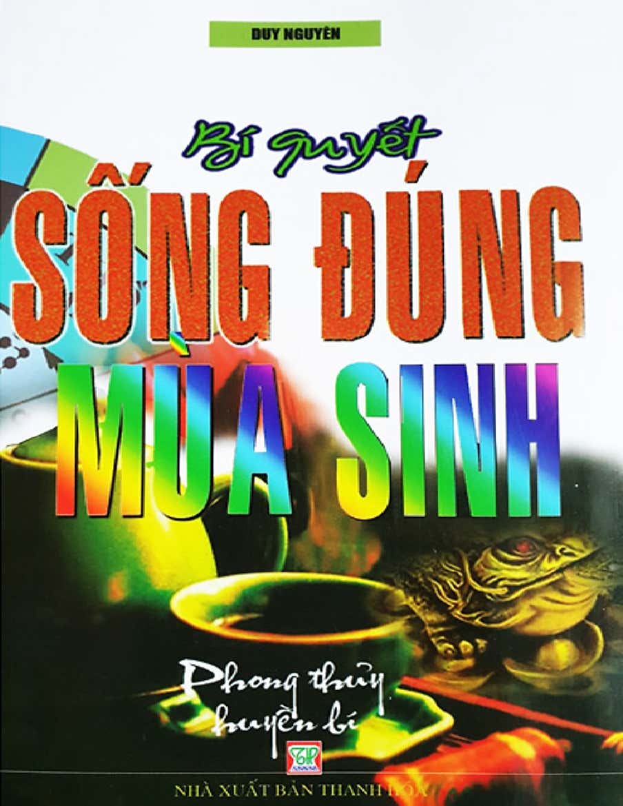 Sách bí quyết sống đúng mùa sinh bí quyết cải vận phong thủy huyền bí