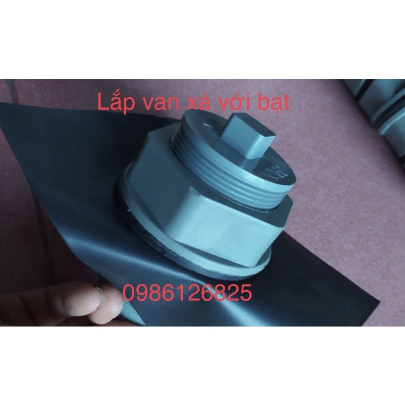 VAN XẢ BỂ BẠT HDPE, VAN XẢ ĐÁY BỂ BẠT THOÁT NƯỚC Phi 60