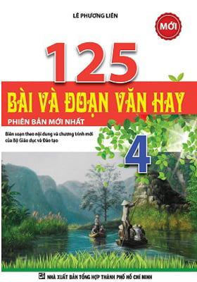Fahasa - 125 Bài Và Đoạn Văn Hay Lớp 4 (2017)