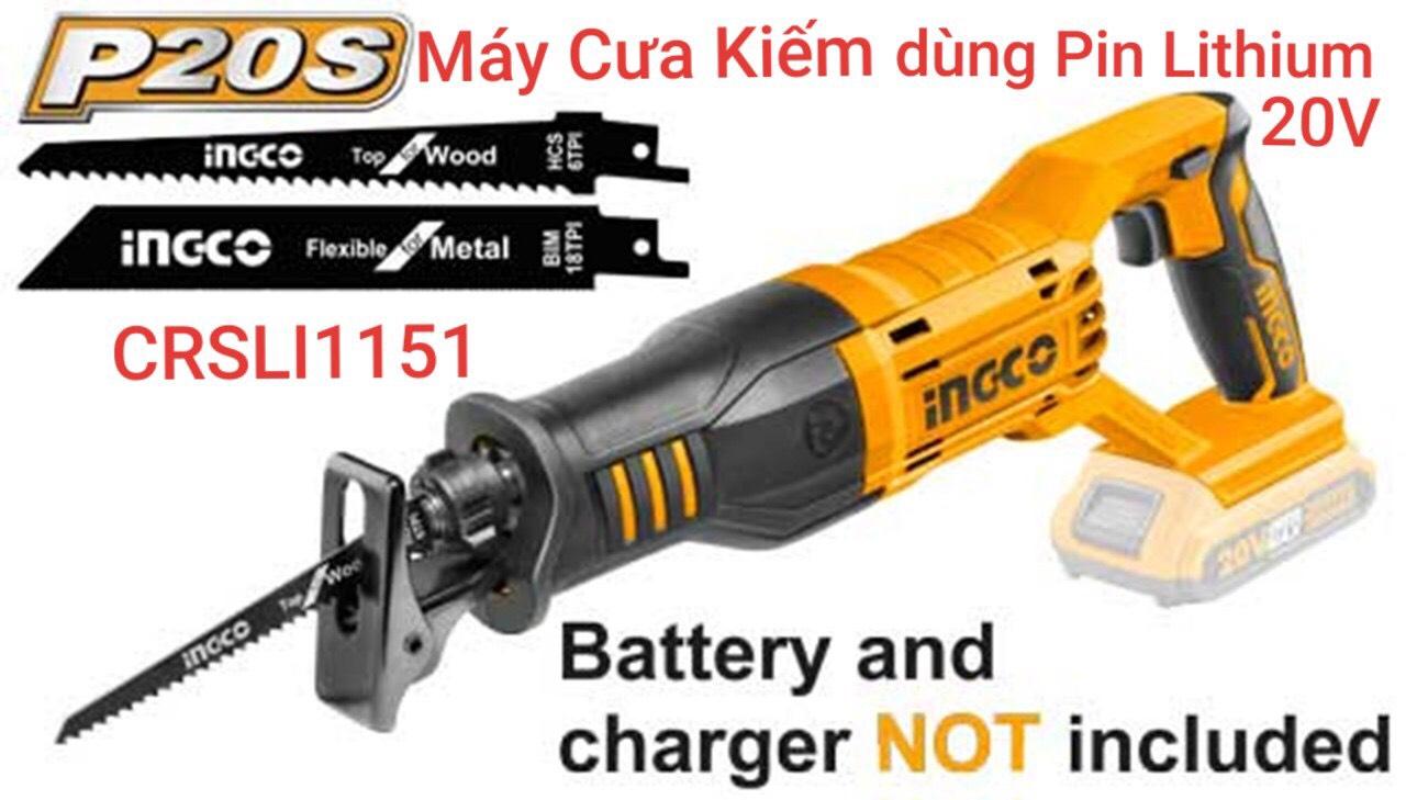 20V Máy cưa kiếm dùng pin Ingco CRSLI1151 (KHÔNG KÈM PIN VÀ SẠC)