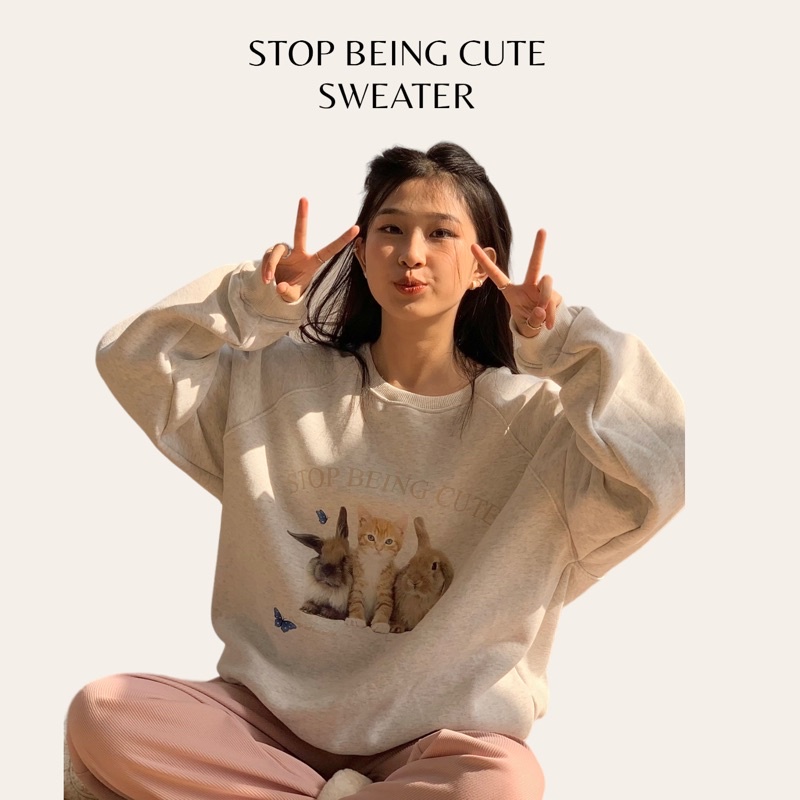 Áo nỉ bông stop being cute tkp155 lollie studio