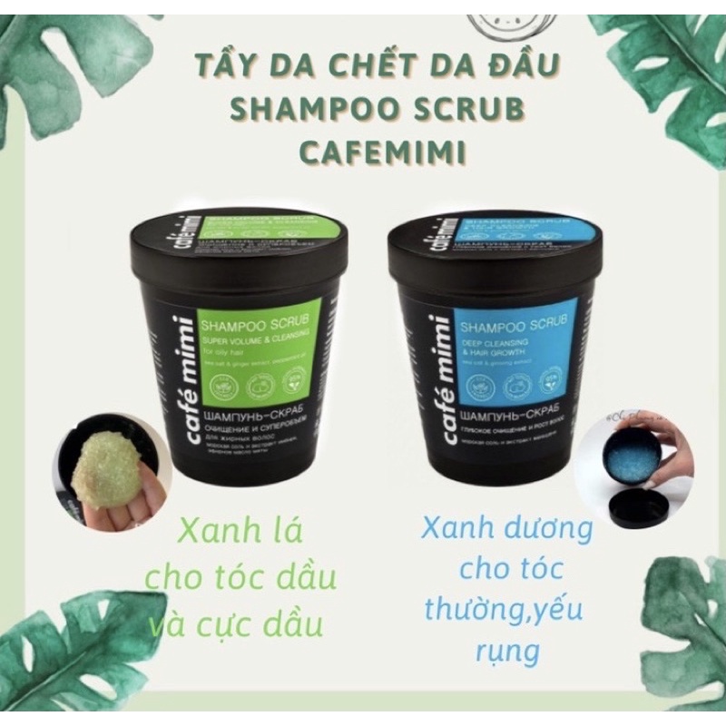 Dầu gội - Tẩy da chết da đầu Cafe Mimi Shampoo Scrub làm sạch sâu cho tóc tơi & bồng bềnh, giảm gàu ngứa, kiềm dầu