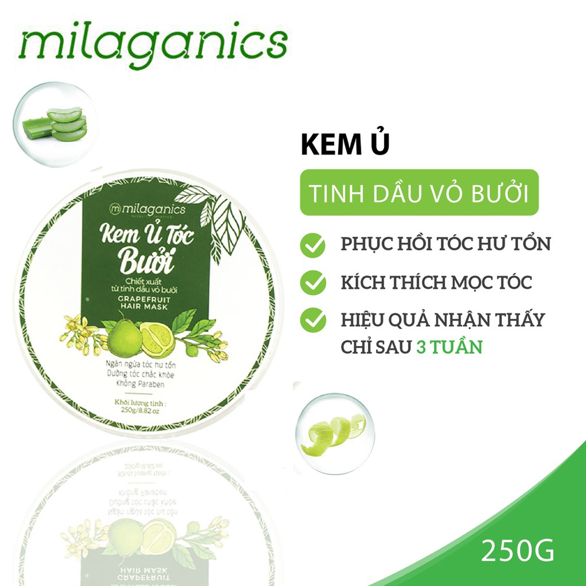 KEM Ủ TÓC BƯỞI MILAGANICS 250 GRAM