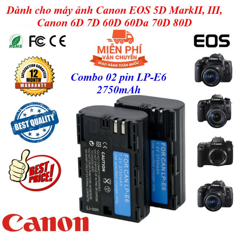 Combo Tiết Kiệm 40% - 02 Pin Canon LP-E6 Cho Canon 60D, 70D, 6D, 7D, 5D MARK II, 5D MARK III, 7D II - Dung Lượng Cao 2650mAh - LP-E6 Battery LPE6 For Canon EOS 5D Mark II 2 III 3 6D 7D 60D 60Da 70D 80D DSLR EOS 5DS Digital Camera Lithium Rechargeable