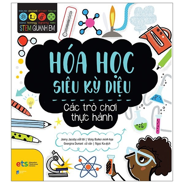 Sách - stem quanh em - hóa học siêu kỳ diệu
