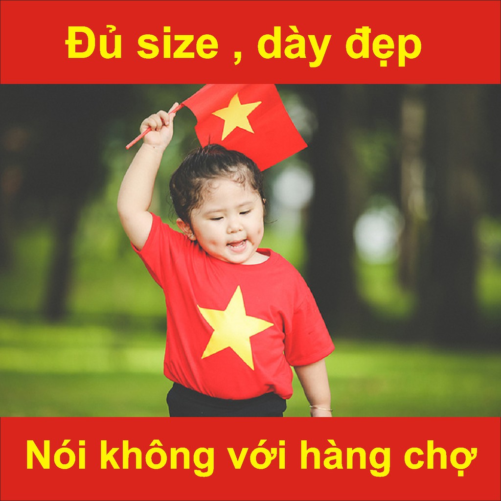 Áo thun cờ đỏ sao vàng,đủ size từ 8-100kg,hàng đẹp, vải dày dặn.. áo cờ việt nam, chất đẹp, bao đổi trả,phông