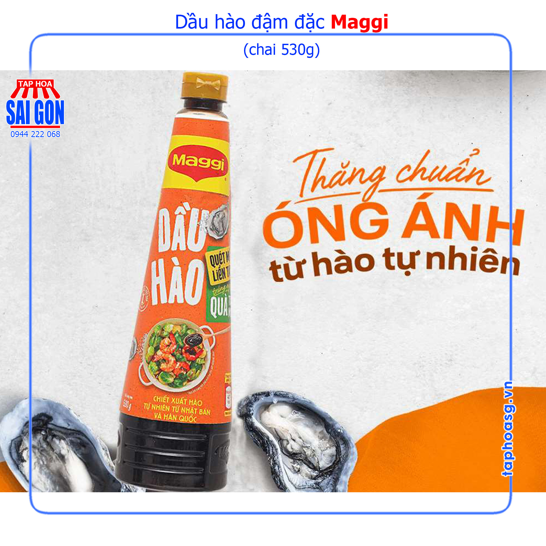Dầu hào Maggi đậm đặc chai 530g