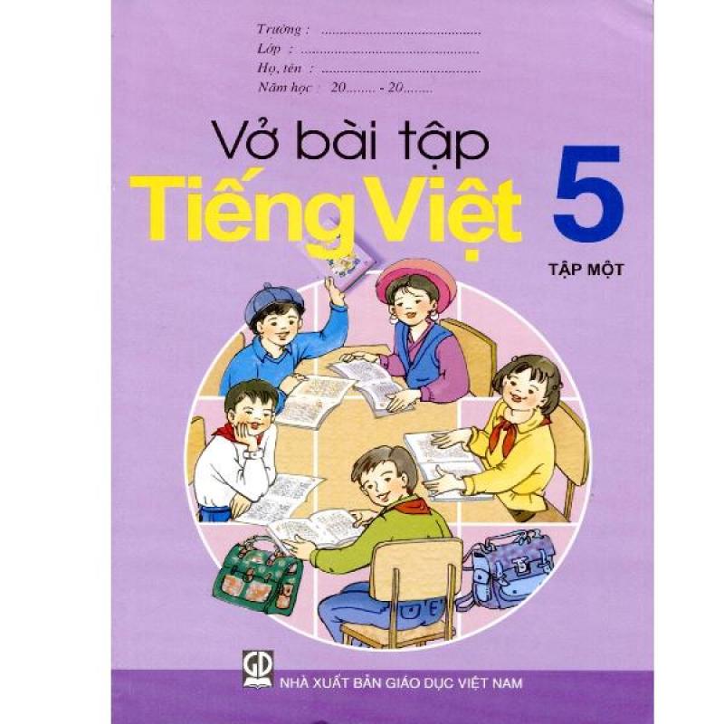 Mua Vở Bài Tập Tiếng Việt Lớp 5 - Tập 1+2 (Tái Bản 2019) - 9786040135872