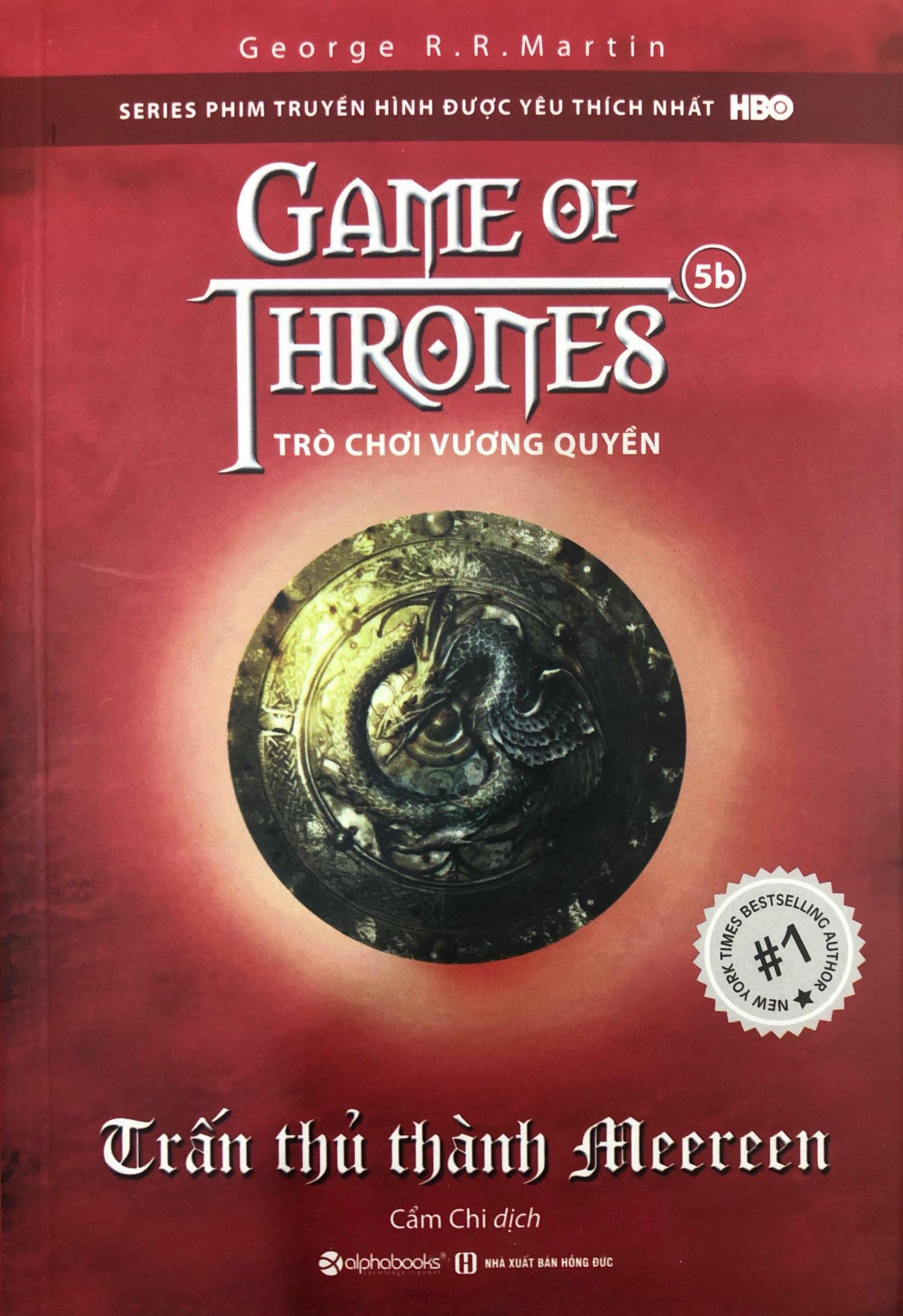 Trò chơi vương quyền 5b – trấn thủ thành meereen