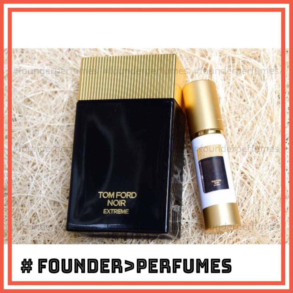 🌟 Nước hoa dùng thử Tom Ford Noir Extreme Test 5ml/10ml/20ml #.founderperfume