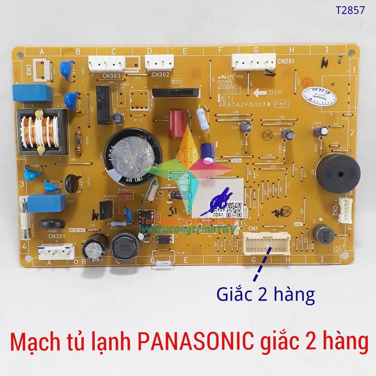 Board mạch nrbv288/328/3698 zắc 2 hàng thay thế cho tủ lạnh panasonic