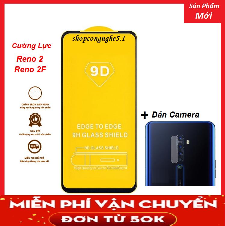 Combo kính cường lực 9D full keo thế hệ mới và dán camera Oppo Reno 2 / Reno 2F kèm phụ kiện dán