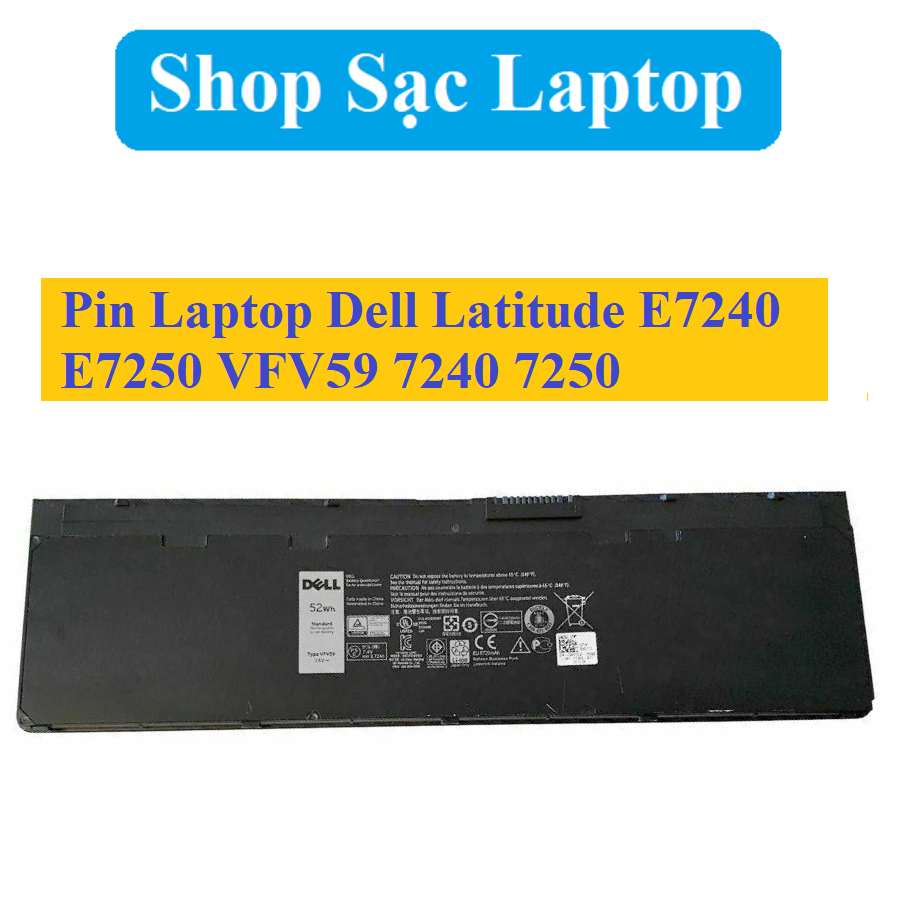 Pin Laptop DELL LATITUDE E7240 E7250 VFV59 7240 7250 - 52Wh