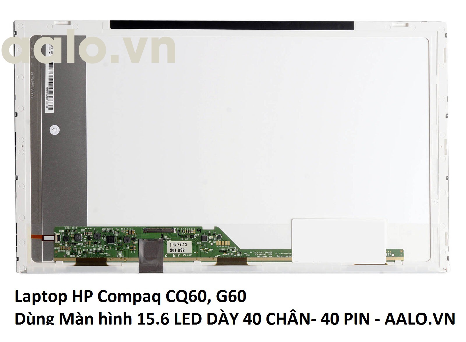 MÀN HÌNH LAPTOP HP COMPAQ CQ60 G60