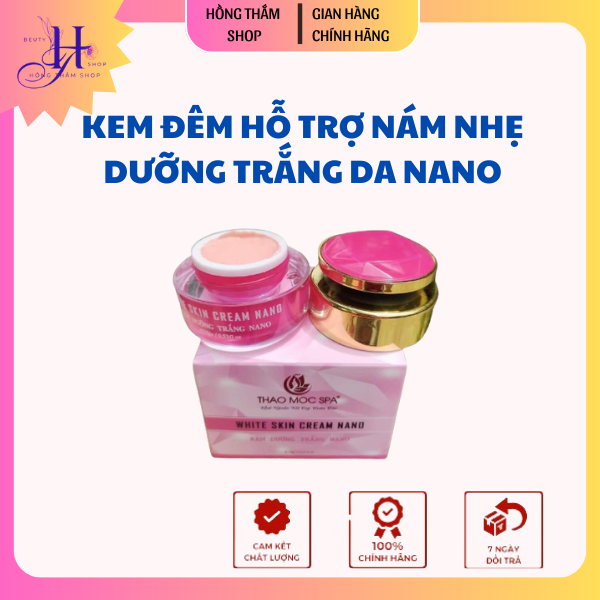 KEM FACE NANO DƯỠNG TRẮNG DA MỜ THÂM. THẢO MỘC SPA
