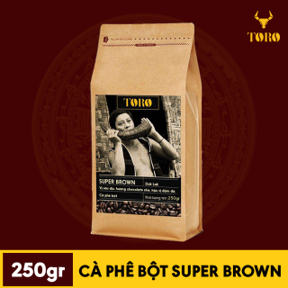 Cà Phê Bột TORO SUPER BROWN - 250GR Gói - Nguyên Chất Không Pha Trộn - Cà Phê Thật 100% - TORO COFFEE - [TORO FARM] thumbnail