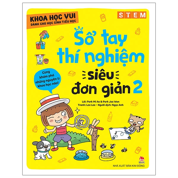 Fahasa - Khoa Học Vui Cho Học Sinh Tiểu Học - Sổ Tay Thí Nghiệm Siêu Đơn Giản - Tập 2