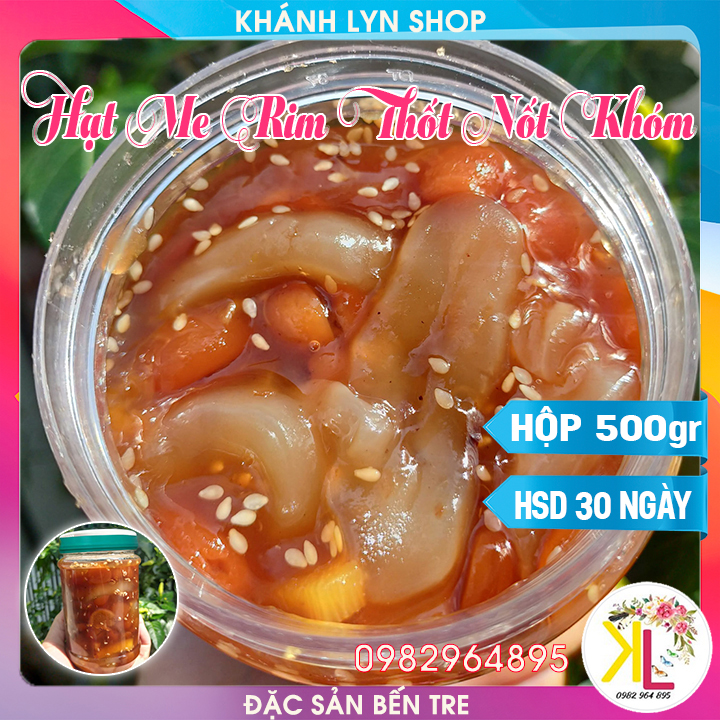 HẠT ME RIM THỐT NỐT KHÓM - Hủ 500g - Nước uống thanh nhiệt cho cơ thể