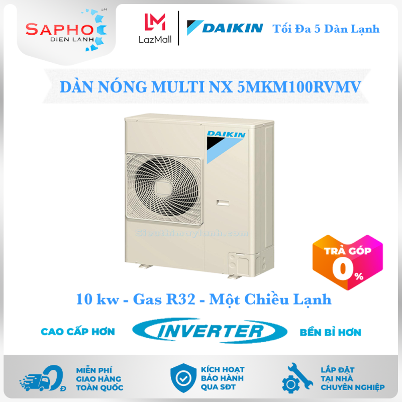 Bảng giá [Free Lắp HCM] Máy Lạnh Multi NX Daikin Inverter Chỉ Dàn Nóng 5MKM100RVMV Gas R32 1 Chiều Lạnh Điều Hòa Multi Daikin - Điện Máy Sapho