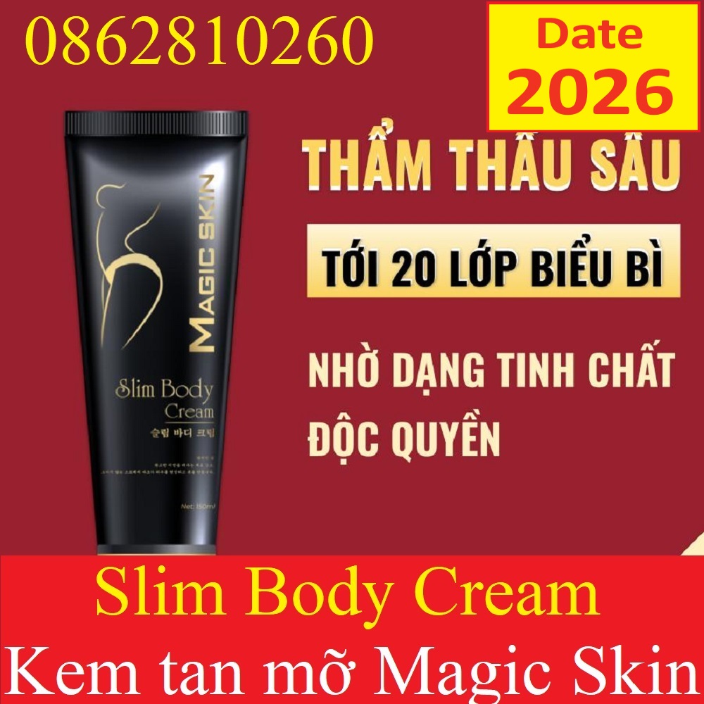 Kem Tan Mỡ Quế Gừng Magic Skin Slim Body Cream [CHÍNH HÃNG MAGICSKIN]