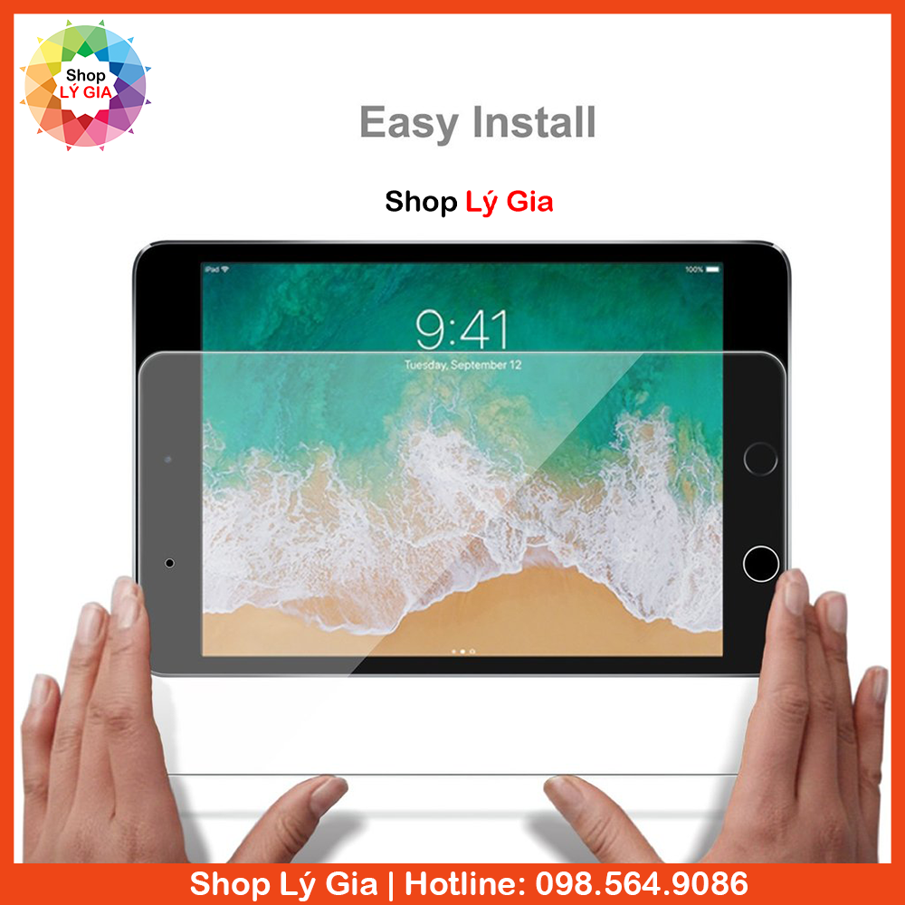 Kính cường lực iPad | Full tất cả các dòng ( iPad Pro 11, iPad Air 1/2/3/4, iPad Mini 1/2/3/4/5/6, iPad gen 2/3/4/5/6/7/8/9/10)