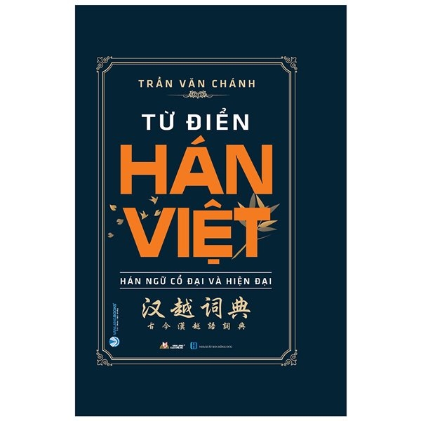 Fahasa - từ điển hán việt - hán ngữ cổ đại và hiện đại