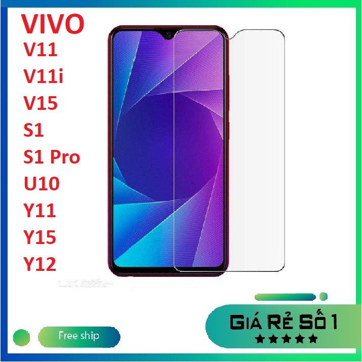 Kính cường lực VIVO S1/ S1 PRO/ U10/ V15/ Y11/ Y12/ Y15/ V11/ V11i trong suốt không full màn hình