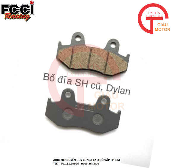 BỐ THẮNG FCCI ĐĨA HONDA SPACY , SH CŨ , DYLAN