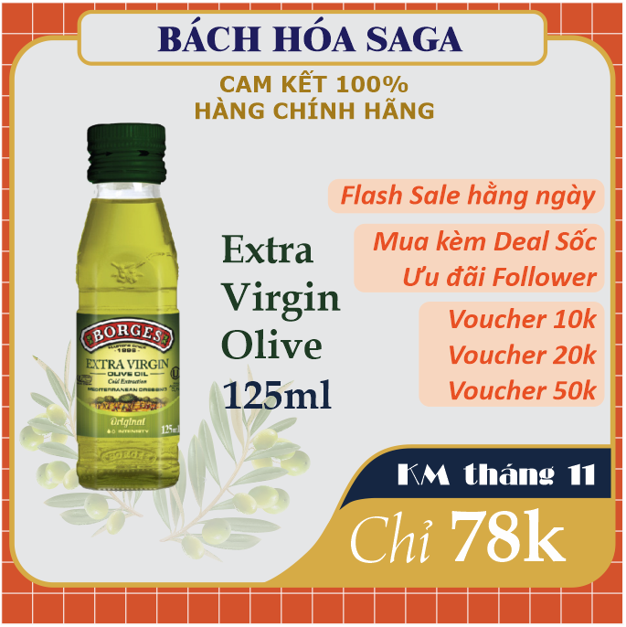 Dầu Oliu Siêu Nguyên Chất Extra Virgin Borges Cao Cấp