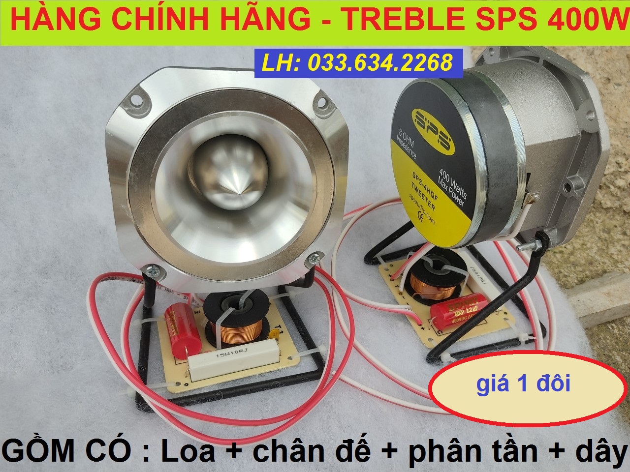 Củ loa treble rời sps 400w - gắn trực tiếp ampli - giá 1 đôi
