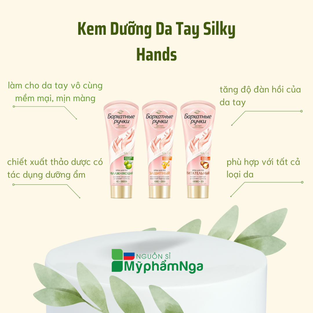 Kem dưỡng da tay Silky - Kem dưỡng da tay lụa Nga