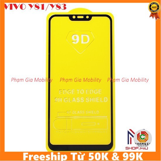 Kính cường lực full ViVo Y81/Y83 full keo, full keo
