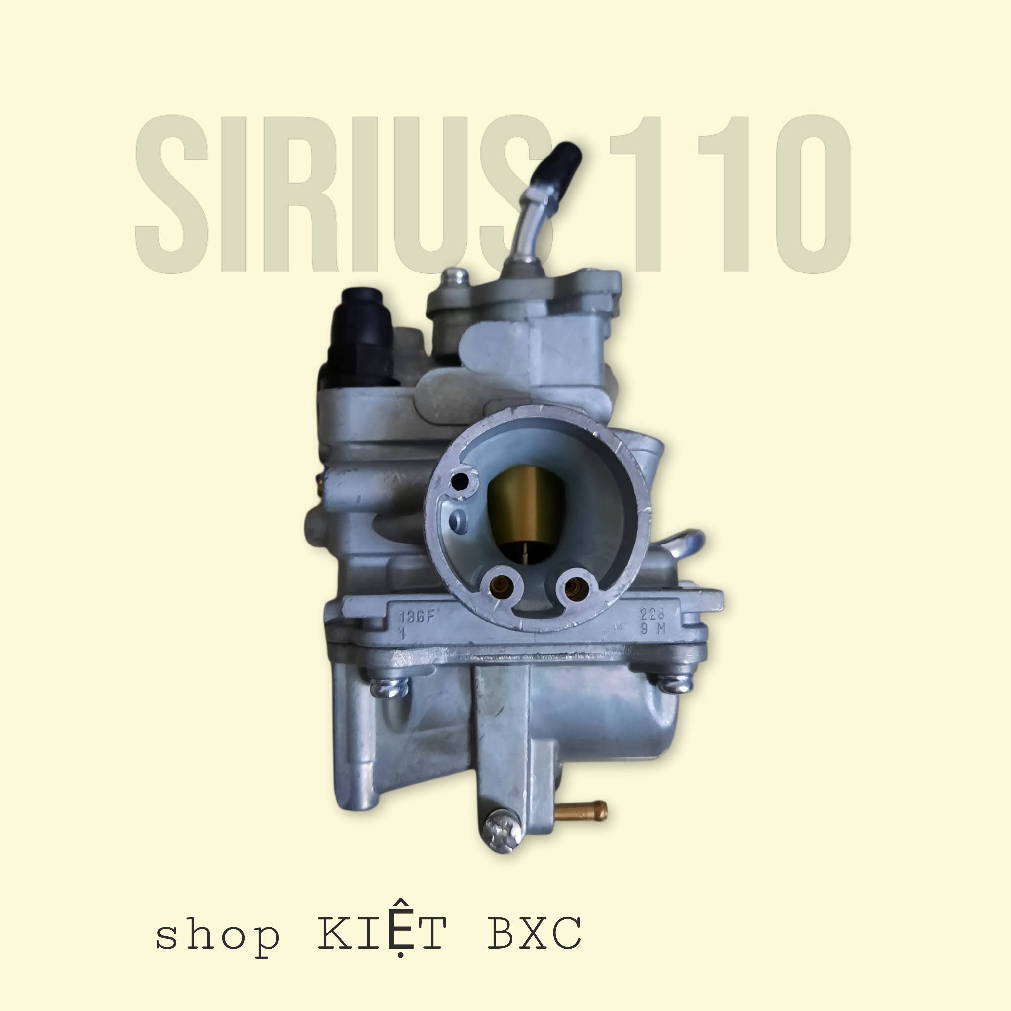 BỘ CHẾ HÒA KHÍ : SIRIUS 110 (XĂNG CƠ)